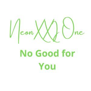 No Good for You cover art